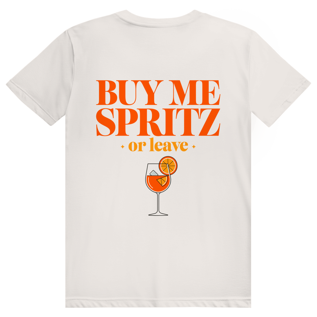 Buy Me Spritz Or Leave - Aperol Spritz Streetwear Print - Premium Bio Unisex (Rückendruck) T-Shirt
