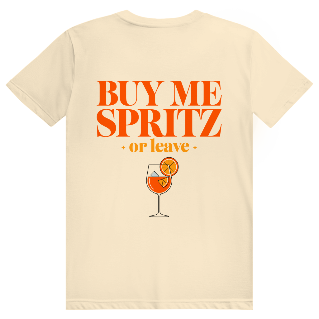 Buy Me Spritz Or Leave - Aperol Spritz Streetwear Print - Premium Bio Unisex (Rückendruck) T-Shirt