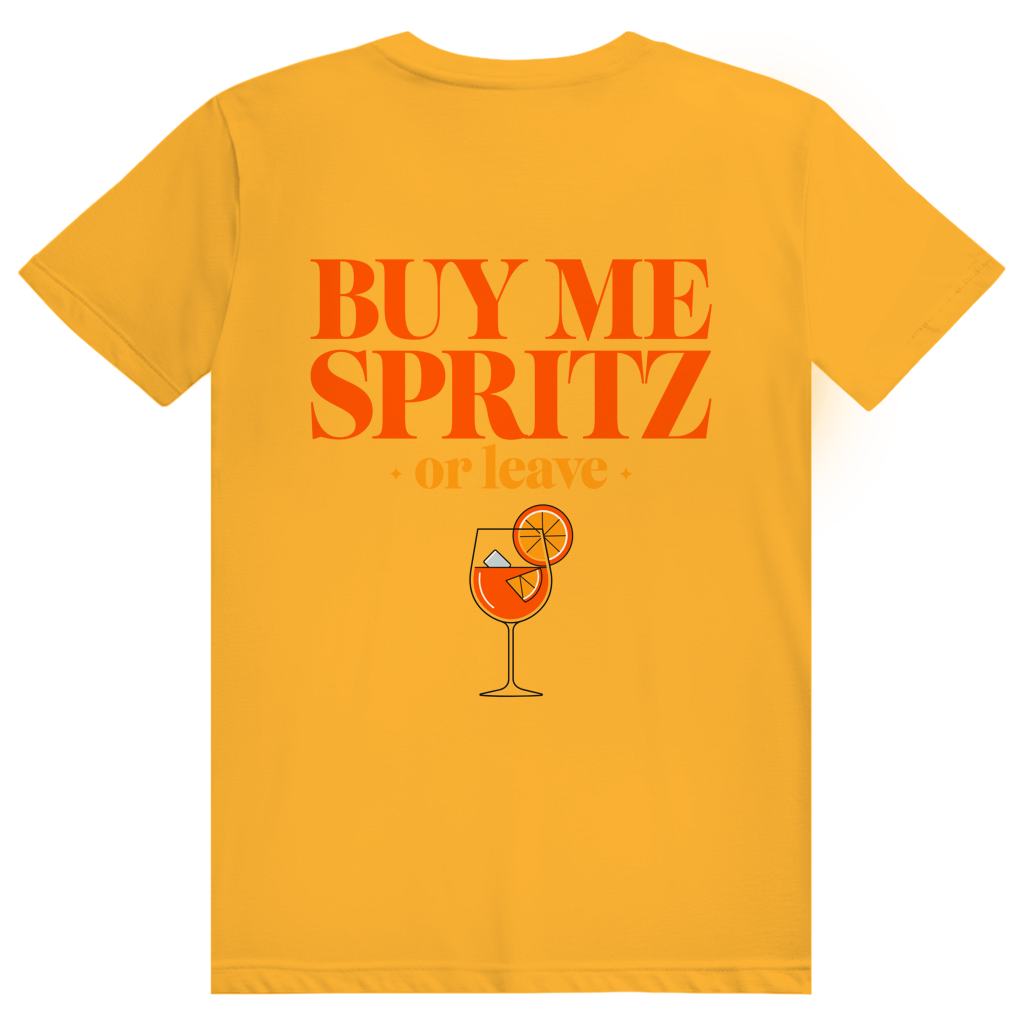 Buy Me Spritz Or Leave - Aperol Spritz Streetwear Print - Premium Bio Unisex (Rückendruck) T-Shirt