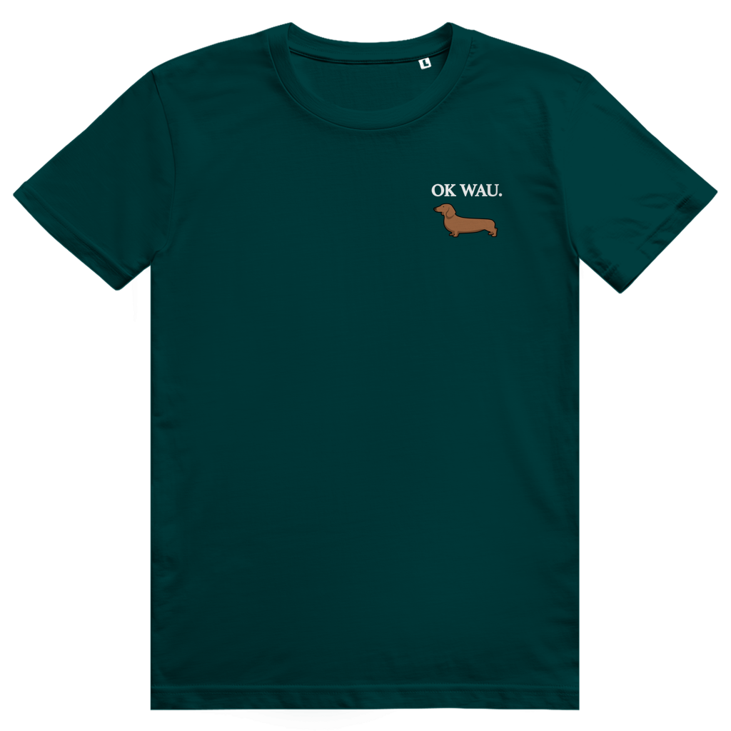 OK WAU. - Hunde Liebhaber Dackel Hund Statement - Premium Bio Unisex T-Shirt