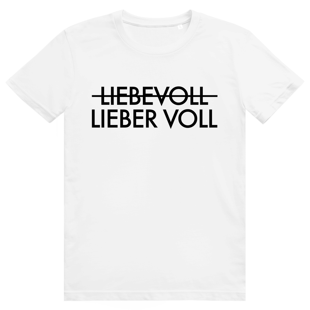 Lieber voll - Lustiger Liebe oder Bier Wortwitz - Premium Bio Unisex T-Shirt