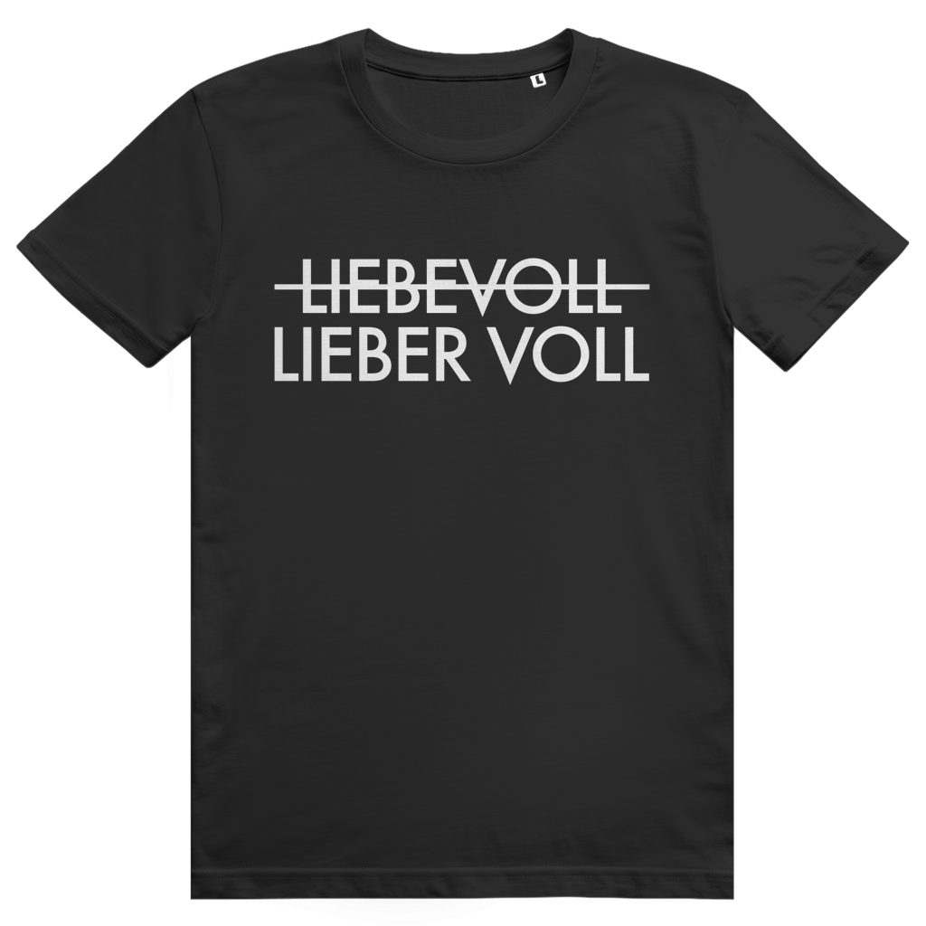Lieber voll - Lustiger Liebe oder Bier Wortwitz - Premium Bio Unisex T-Shirt