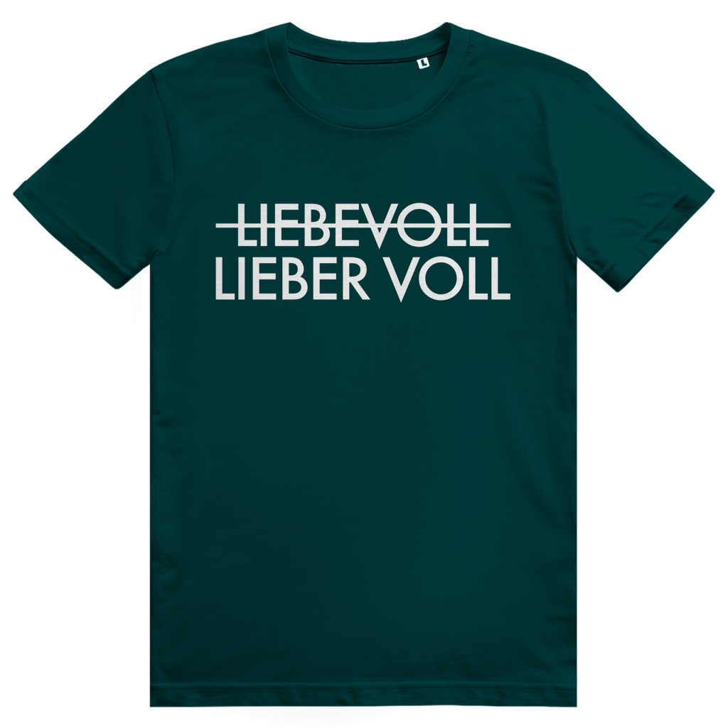 Lieber voll - Lustiger Liebe oder Bier Wortwitz - Premium Bio Unisex T-Shirt