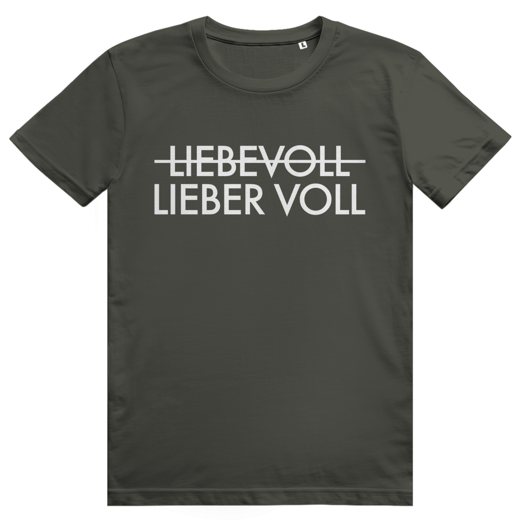 Lieber voll - Lustiger Liebe oder Bier Wortwitz - Premium Bio Unisex T-Shirt