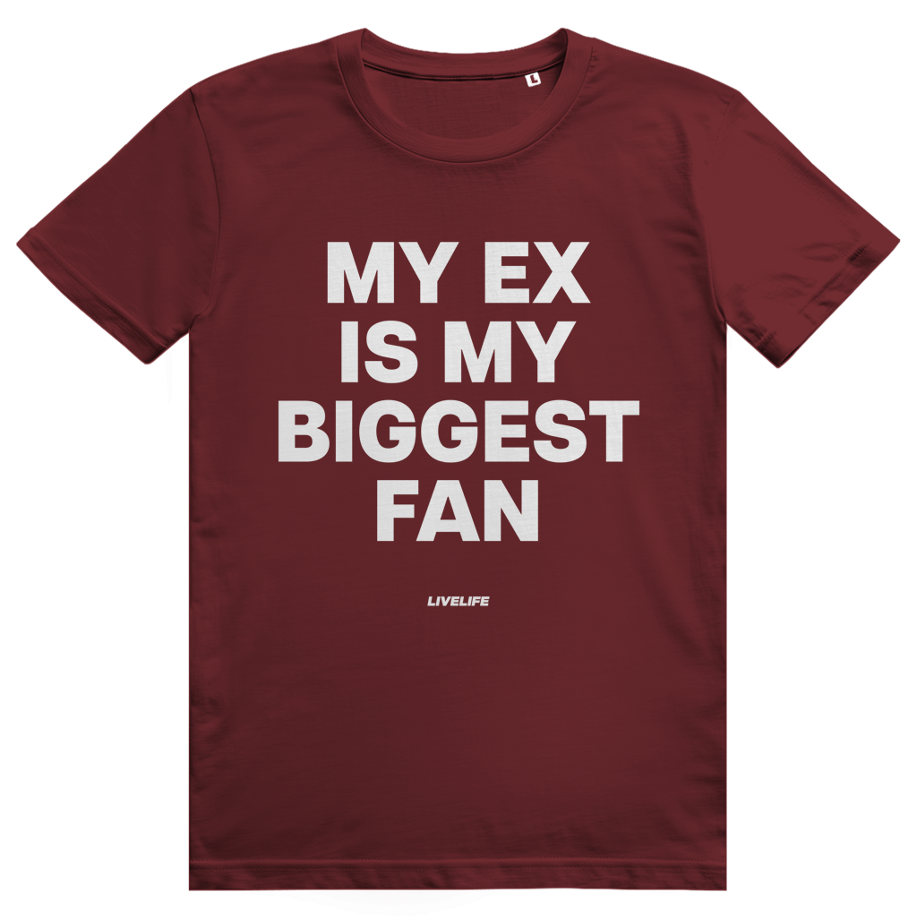My Ex Is My Biggest Fan - Freches Love Statement - Premium Bio Unisex T-Shirt