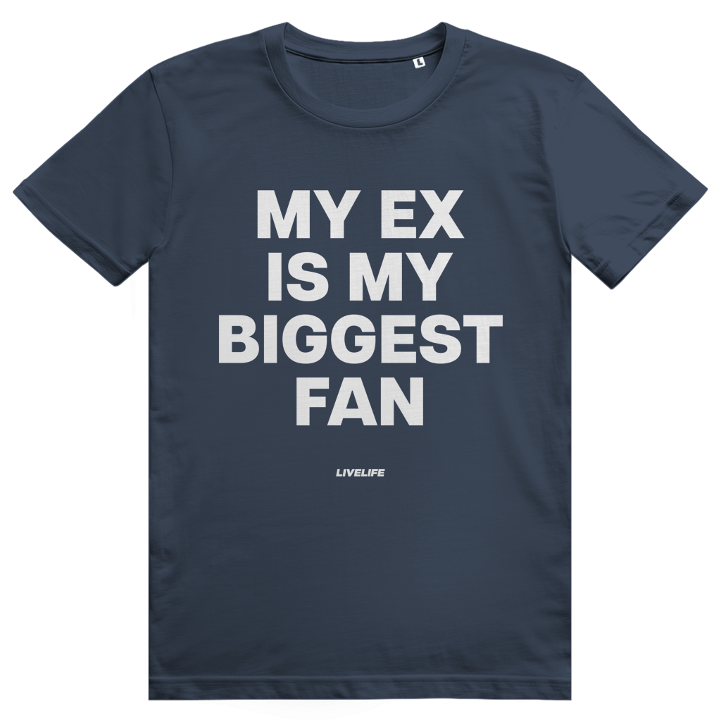 My Ex Is My Biggest Fan - Freches Love Statement - Premium Bio Unisex T-Shirt