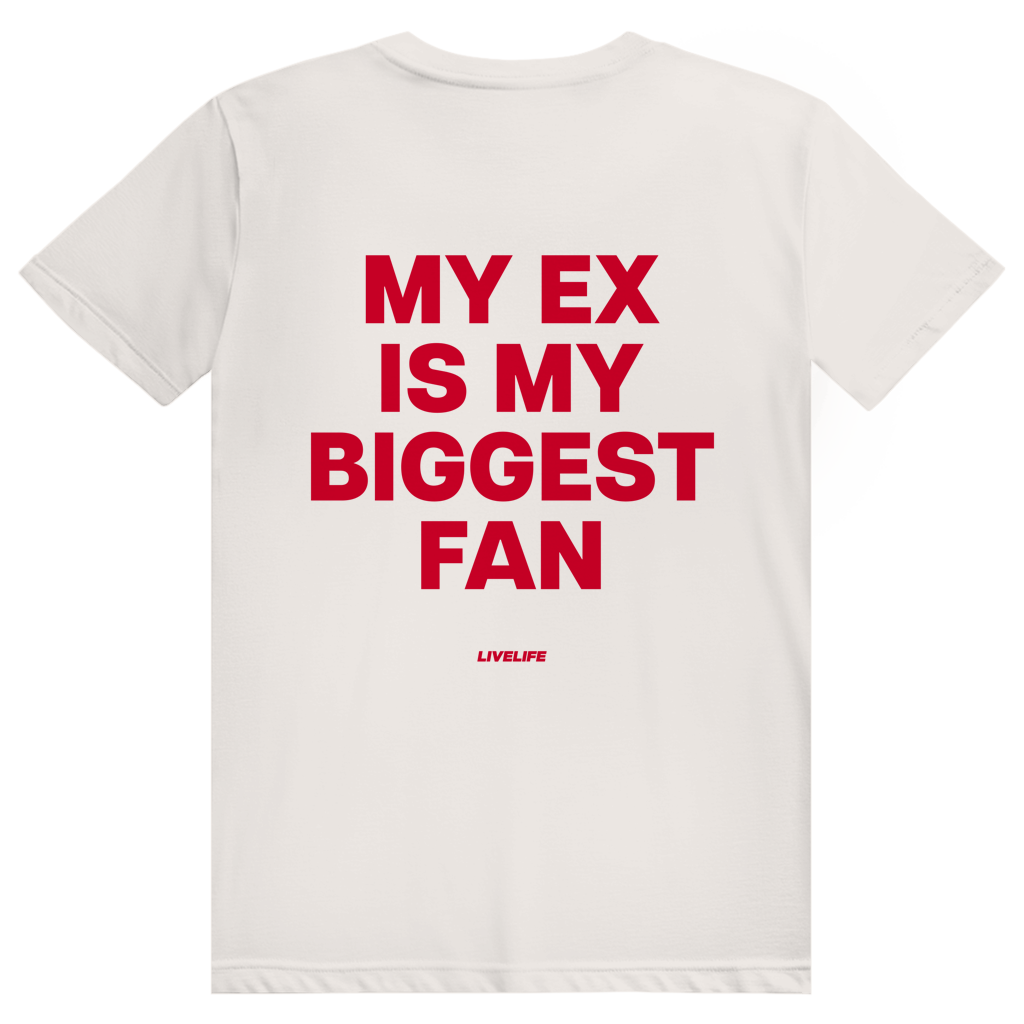 My Ex Is My Biggest Fan - Freches Love Statement - Premium Bio Unisex (Rückendruck) T-Shirt