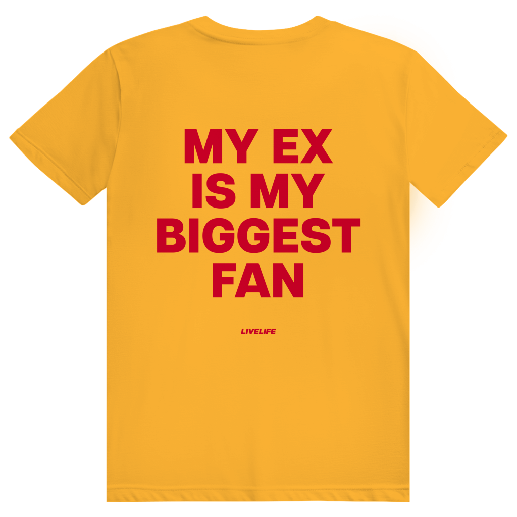 My Ex Is My Biggest Fan - Freches Love Statement - Premium Bio Unisex (Rückendruck) T-Shirt
