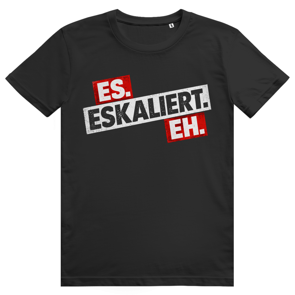 Es eskaliert eh - Frecher Bier Print - Premium Bio Unisex T-Shirt