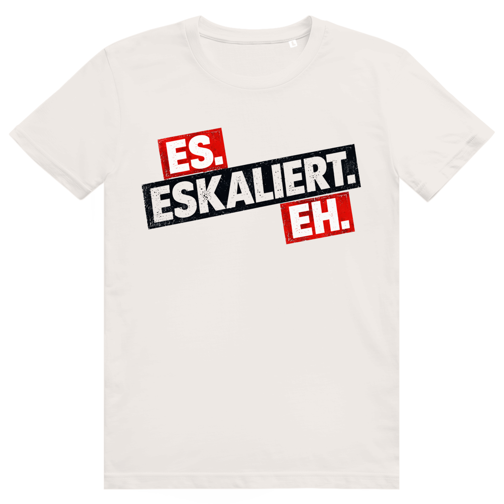 Es eskaliert eh - Frecher Bier Print - Premium Bio Unisex T-Shirt