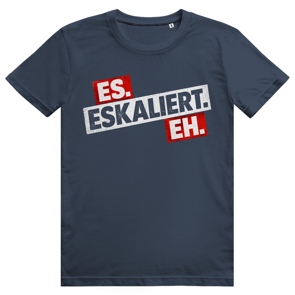 Es eskaliert eh - Frecher Bier Print - Premium Bio Unisex T-Shirt