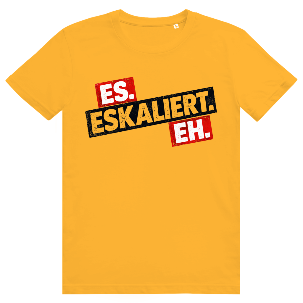 Es eskaliert eh - Frecher Bier Print - Premium Bio Unisex T-Shirt