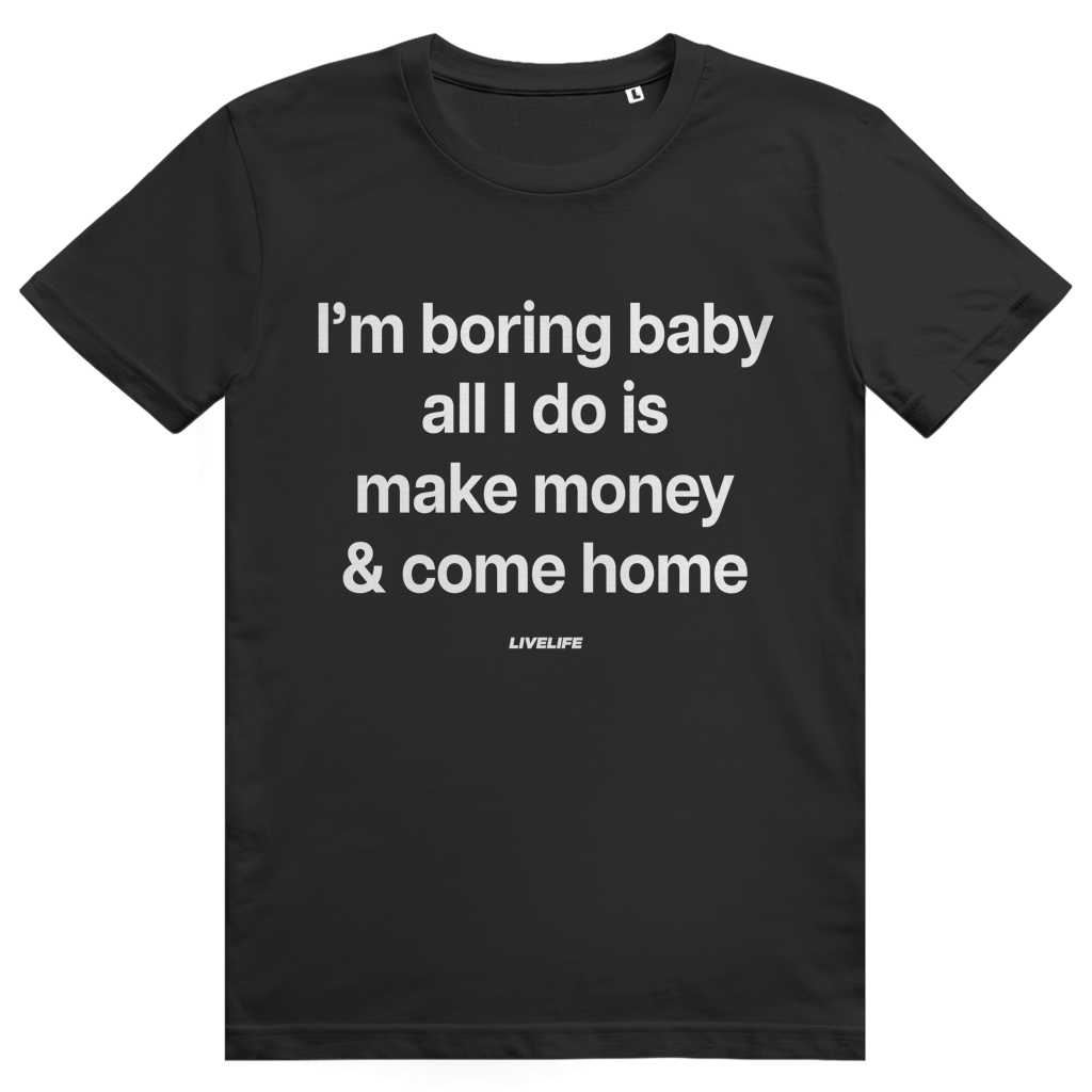 I'm Boring Baby - Charmantes Anti Hype Statement - Premium Bio Unisex T-Shirt
