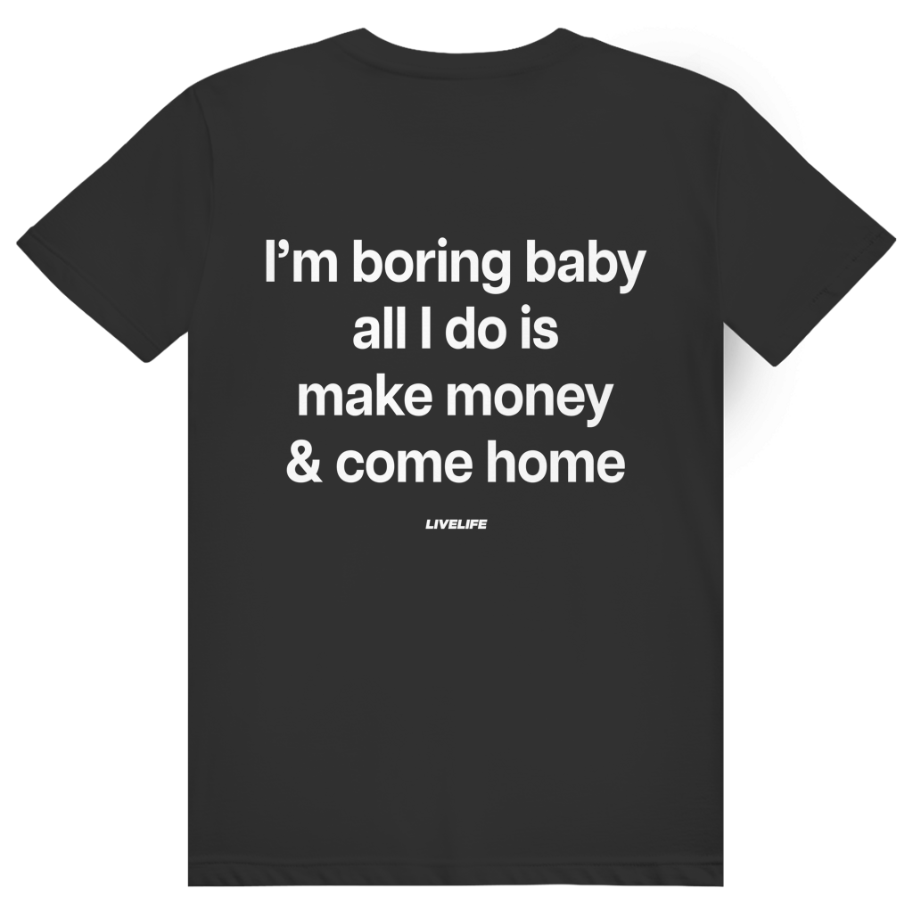 I'm Boring Baby - Charmantes Anti Hype Statement - Premium Bio Unisex (Rückendruck) T-Shirt