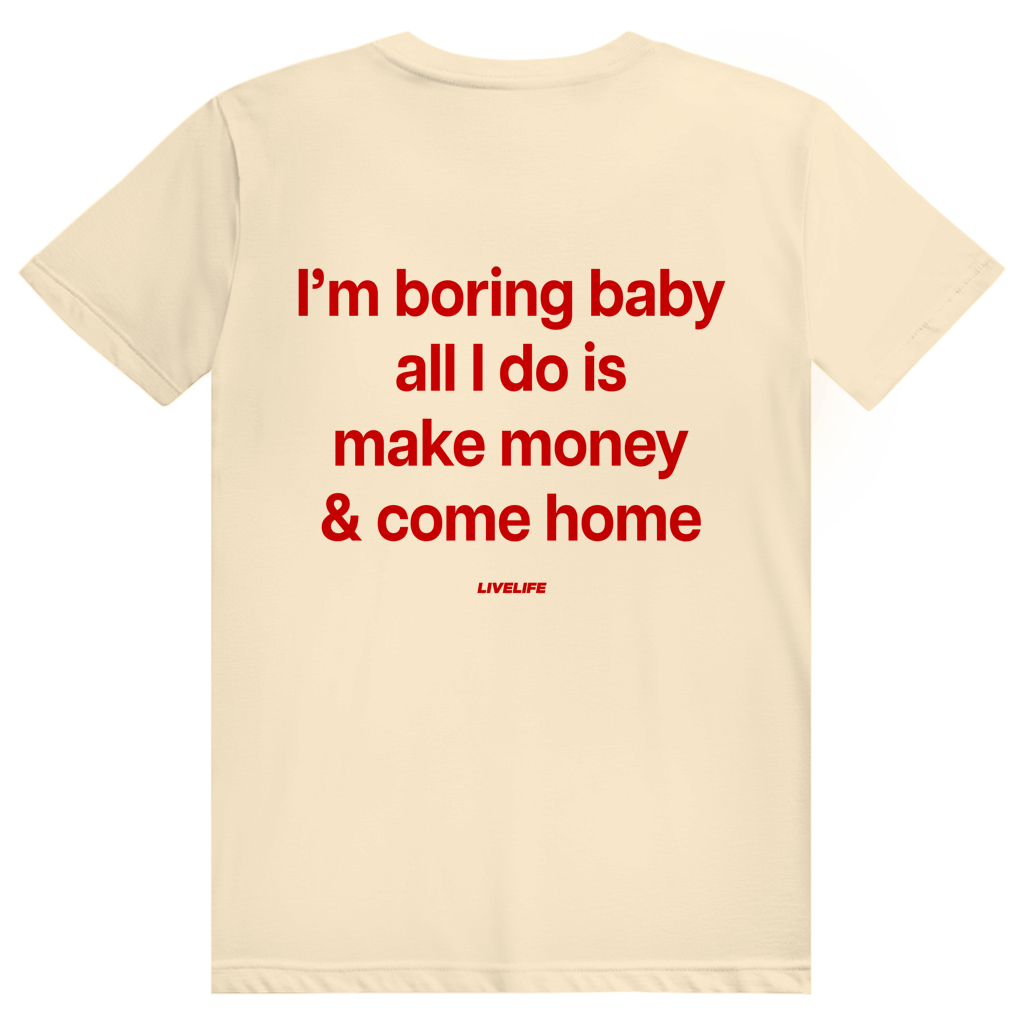 I'm Boring Baby - Charmantes Anti Hype Statement - Premium Bio Unisex (Rückendruck) T-Shirt