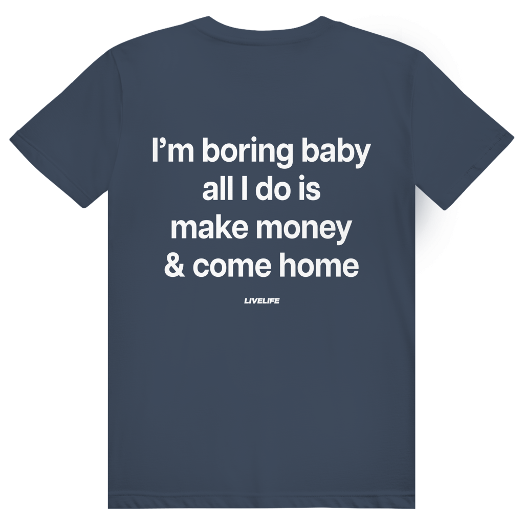 I'm Boring Baby - Charmantes Anti Hype Statement - Premium Bio Unisex (Rückendruck) T-Shirt