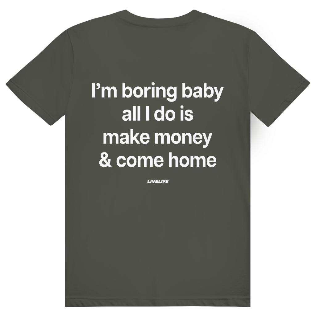 I'm Boring Baby - Charmantes Anti Hype Statement - Premium Bio Unisex (Rückendruck) T-Shirt