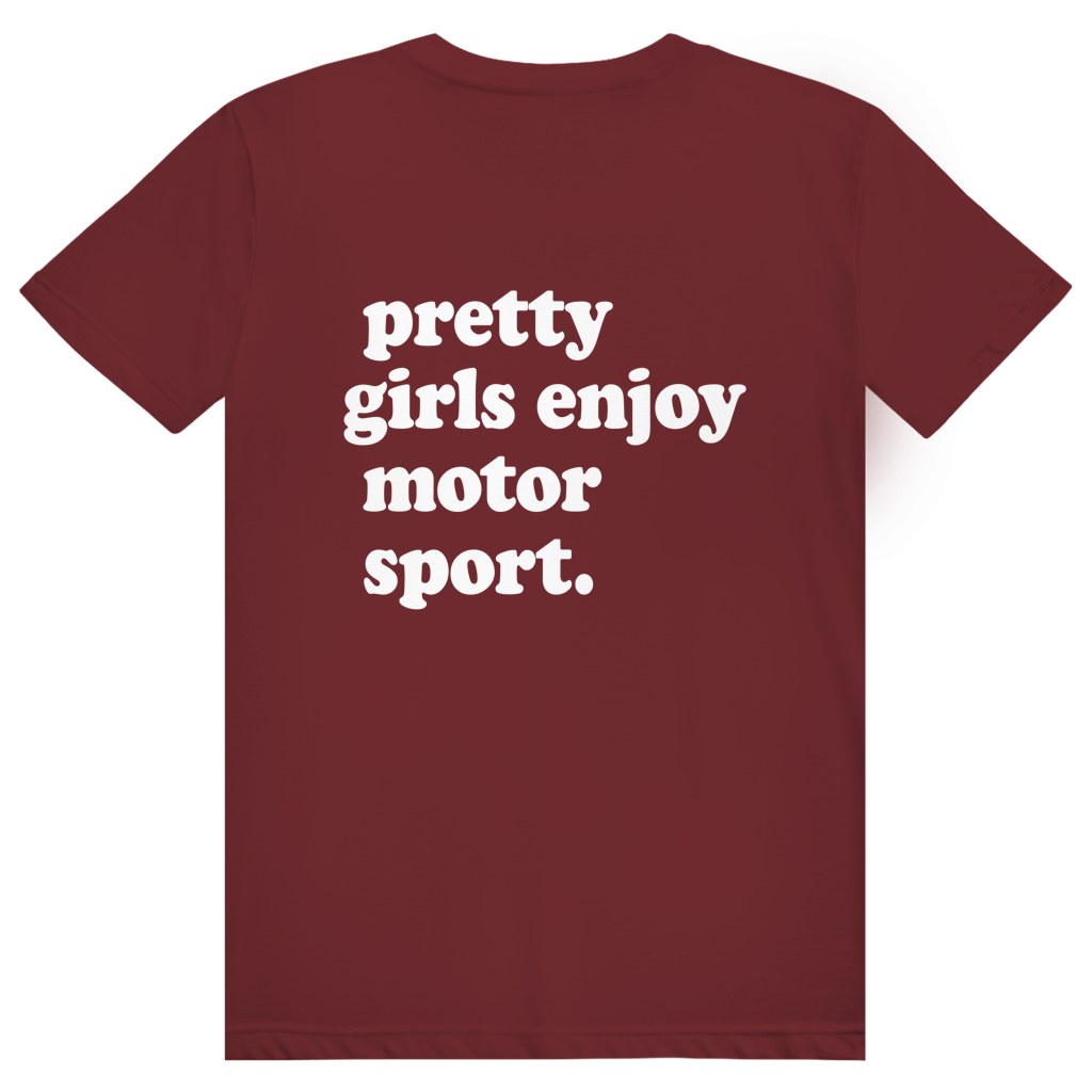 Pretty Girls Enjoy Motorsport - Lustiges Motorsport Statement - Premium Bio Unisex (Rückendruck) T-Shirt