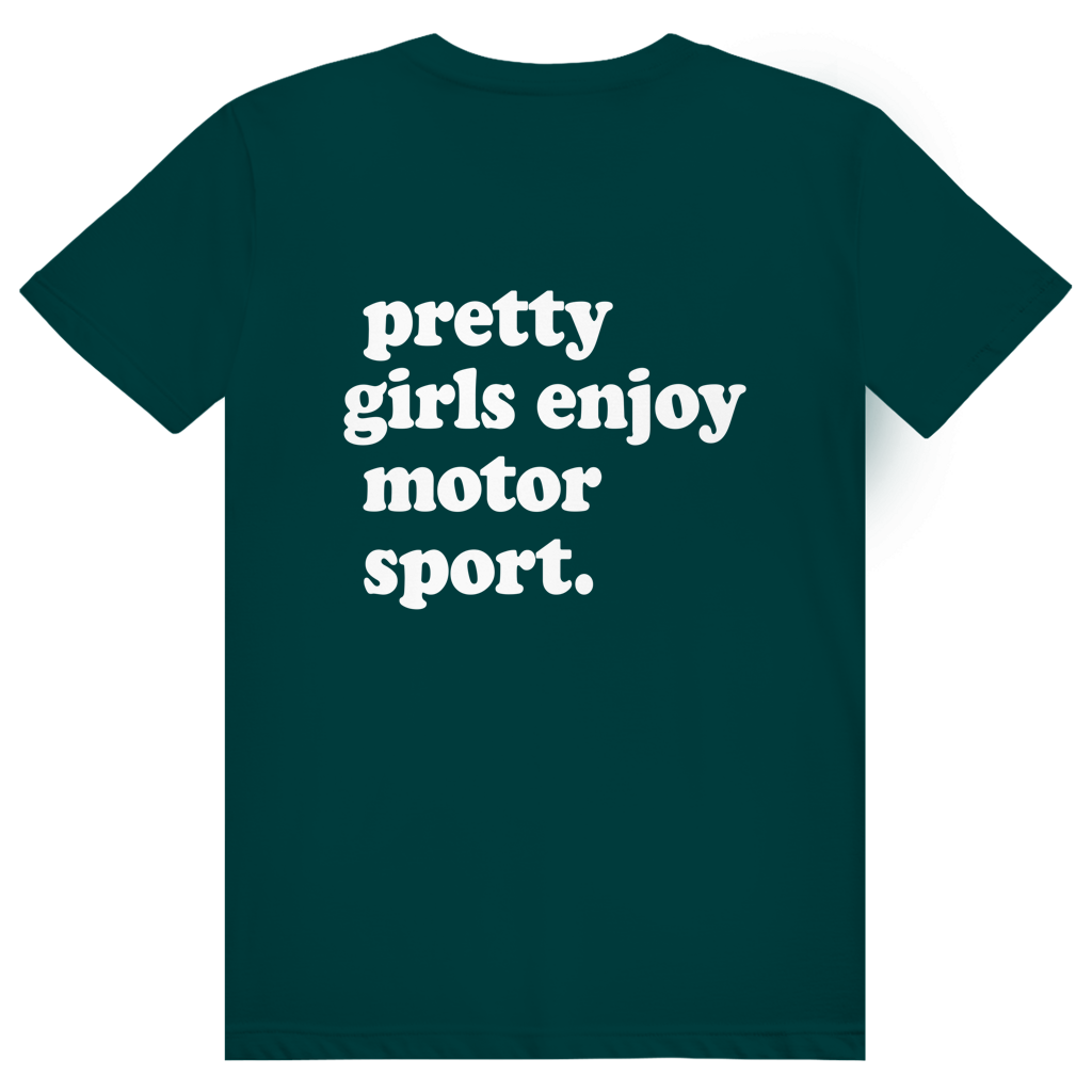 Pretty Girls Enjoy Motorsport - Lustiges Motorsport Statement - Premium Bio Unisex (Rückendruck) T-Shirt