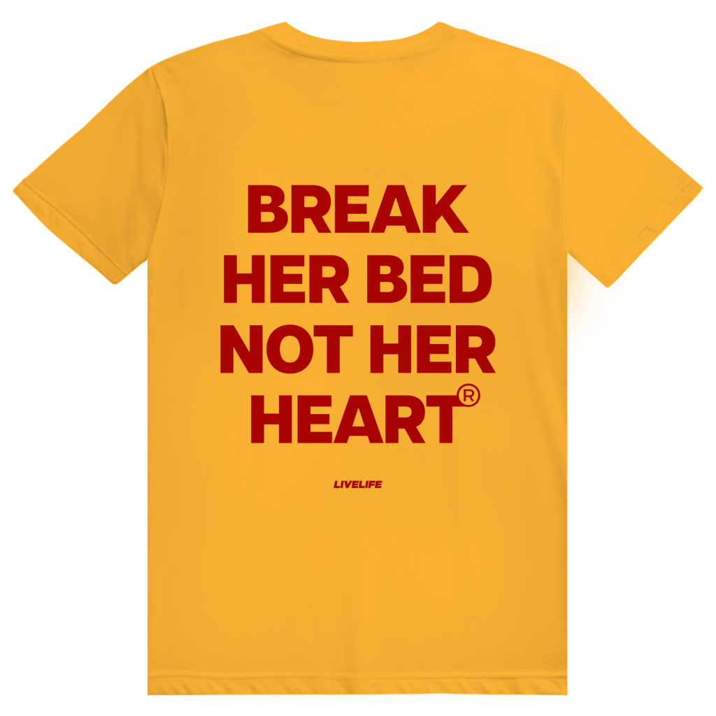 Break Her Bed Not Her Heart - Freches Sex Statement - Premium Bio Unisex (Rückendruck) T-Shirt