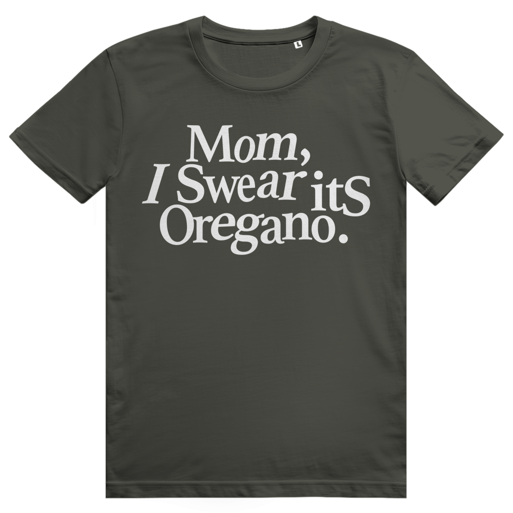 Mom I Swear Its Oregano - Lustiges Weed Meme Statement - Premium Bio Unisex T-Shirt