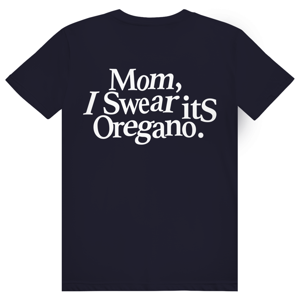Mom I Swear Its Oregano - Lustiges Weed Meme Statement - Premium Bio Unisex (Rückendruck) T-Shirt