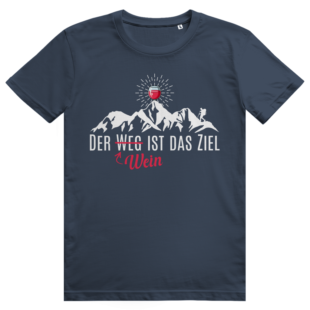 Der Wein ist das Ziel - Lustiges Wein Berge Wortspiel - Premium Bio Unisex T-Shirt